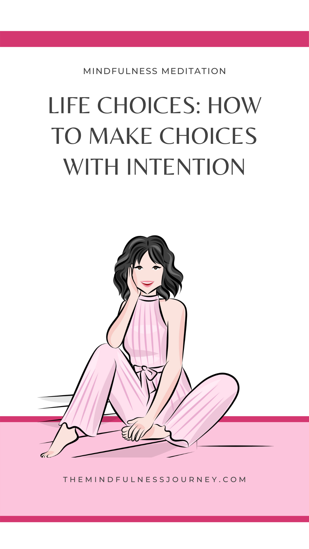 life choices - how to make choices with intention